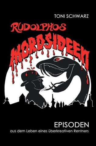 Rudolphos Mordsideen