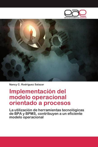 Implementación del modelo operacional orientado a procesos