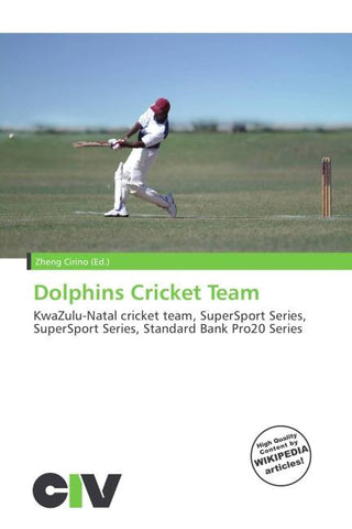 Dolphins Cricket Team