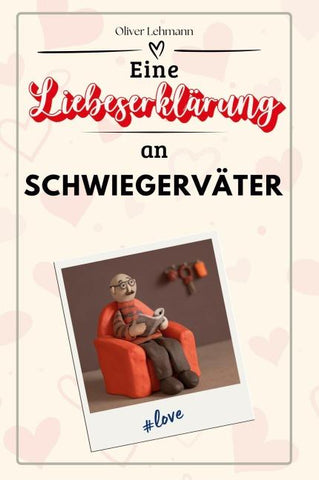 Eine Liebeserklärung an Schwiegerväter