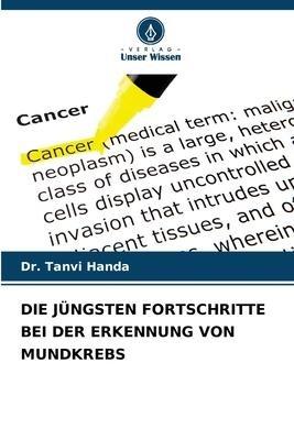 DIE JÜNGSTEN FORTSCHRITTE BEI DER ERKENNUNG VON MUNDKREBS