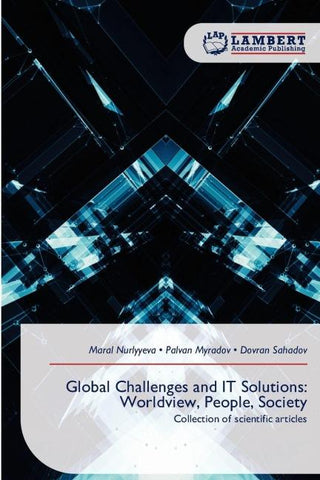 Global Challenges and IT Solutions: Worldview, People, Society