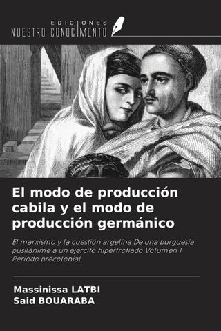 El modo de producción cabila y el modo de producción germánico