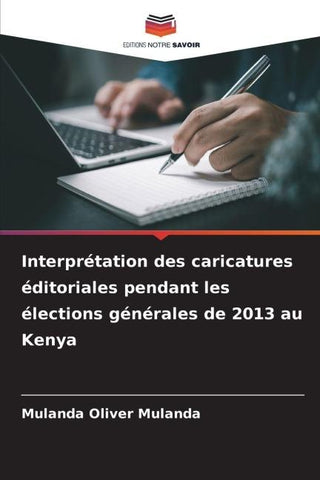 Interprétation des caricatures éditoriales pendant les élections générales de 2013 au Kenya