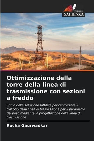 Ottimizzazione della torre della linea di trasmissione con sezioni a freddo