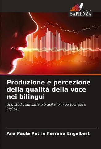 Produzione e percezione della qualità della voce nei bilingui