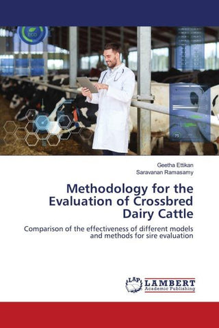 Methodology for the Evaluation of Crossbred Dairy Cattle