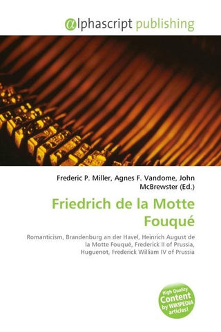 Friedrich de la Motte Fouqué