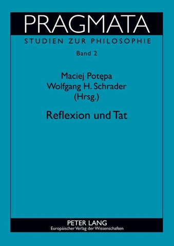 Reflexion und Tat