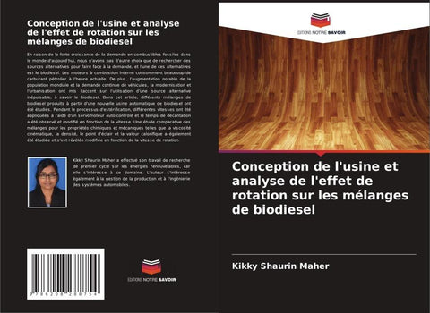 Conception de l'usine et analyse de l'effet de rotation sur les mélanges de biodiesel