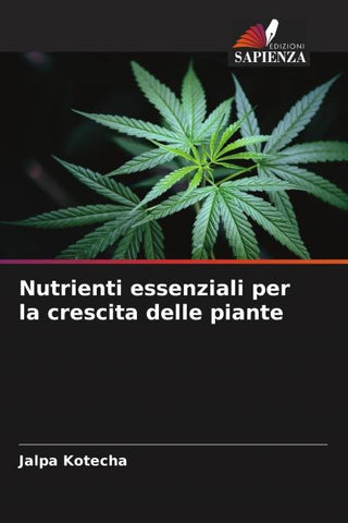 Nutrienti essenziali per la crescita delle piante