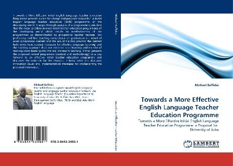 Towards a More Effective English Language Teacher Education Programme