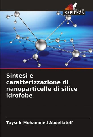 Sintesi e caratterizzazione di nanoparticelle di silice idrofobe