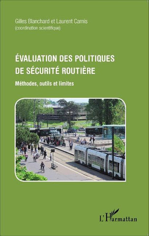 Évaluation des politiques de sécurité routière