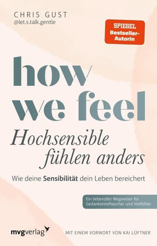 How We Feel - Hochsensible fühlen anders