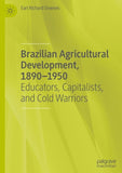 Brazilian Agricultural Development, 1890–1950