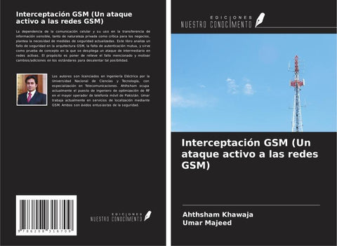 Interceptación GSM (Un ataque activo a las redes GSM)