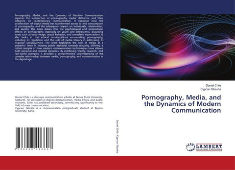 Pornography, Media, and the Dynamics of Modern Communication
