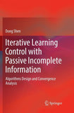 Iterative Learning Control with Passive Incomplete Information
