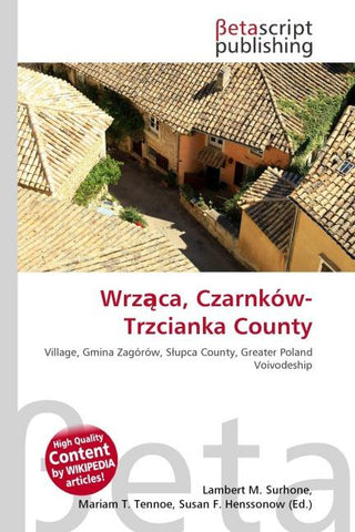 Wrz¿ca, Czarnków-Trzcianka County