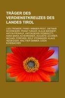 Träger des Verdienstkreuzes des Landes Tirol