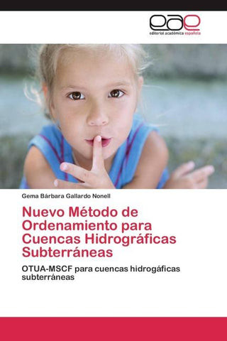 Nuevo Método de Ordenamiento para Cuencas Hidrográficas Subterráneas