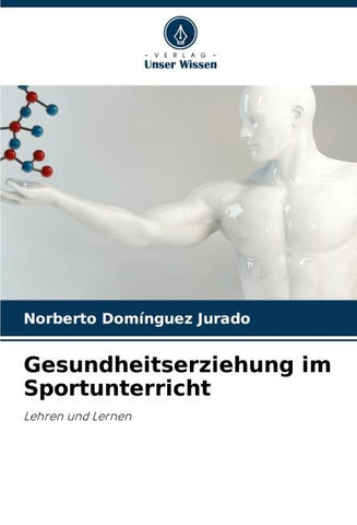 Gesundheitserziehung im Sportunterricht