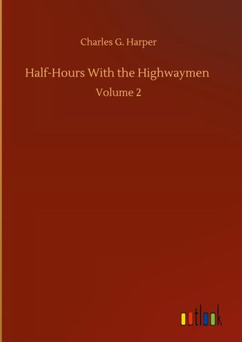 Half-Hours With the Highwaymen