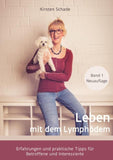 Leben mit dem Lymphödem