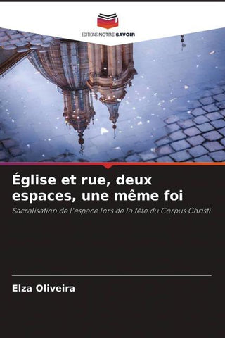 Église et rue, deux espaces, une même foi