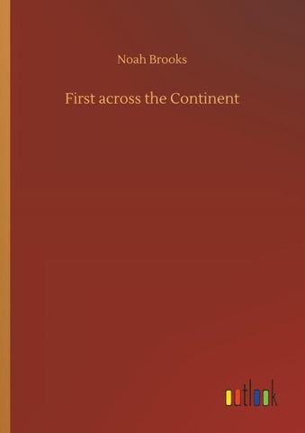 First across the Continent
