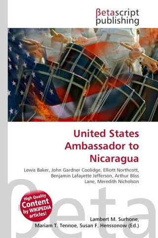 United States Ambassador to Nicaragua