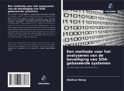 Een methode voor het analyseren van de beveiliging van SOA-gebaseerde systemen