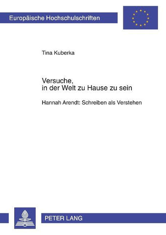 Versuche, in der Welt zu Hause zu sein