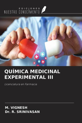 QUÍMICA MEDICINAL EXPERIMENTAL III