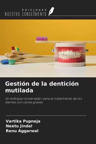 Gestión de la dentición mutilada