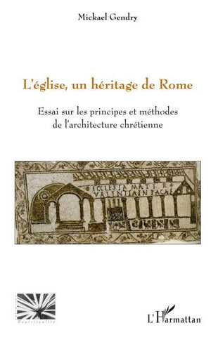 L'église, un héritage de Rome