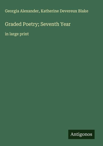 Graded Poetry; Seventh Year
