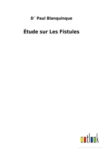 Étude sur Les Fistules