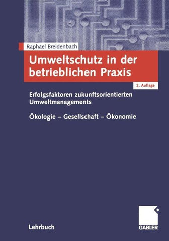 Umweltschutz in der betrieblichen Praxis