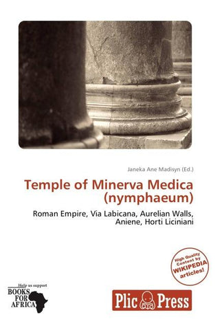 Temple of Minerva Medica (nymphaeum)