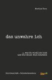 das unwahre ich