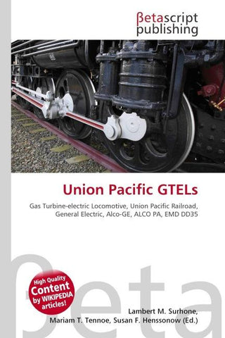Union Pacific GTELs