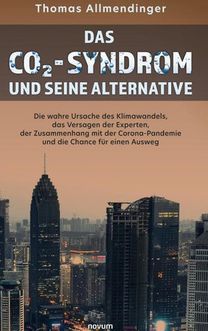 Das CO2-Syndrom und seine Alternative