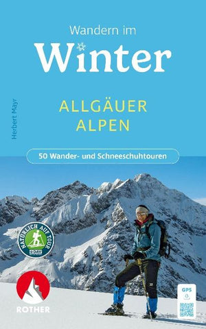 ROTHER Wanderbuch Wandern im Winter - Allgäuer Alpen