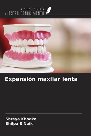Expansión maxilar lenta