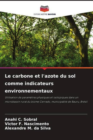 Le carbone et l'azote du sol comme indicateurs environnementaux