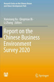 Report on the Chinese Business Environment Survey 2020
