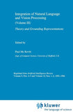 Integration of Natural Language and Vision Processing