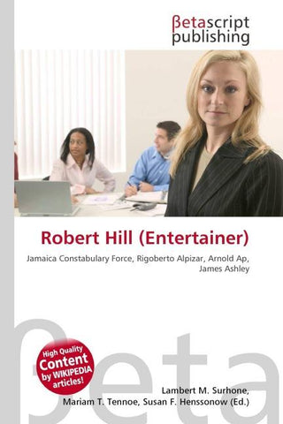 Robert Hill (Entertainer)